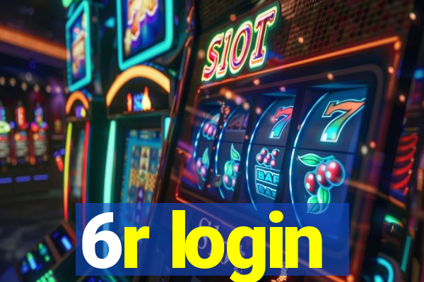 6r login